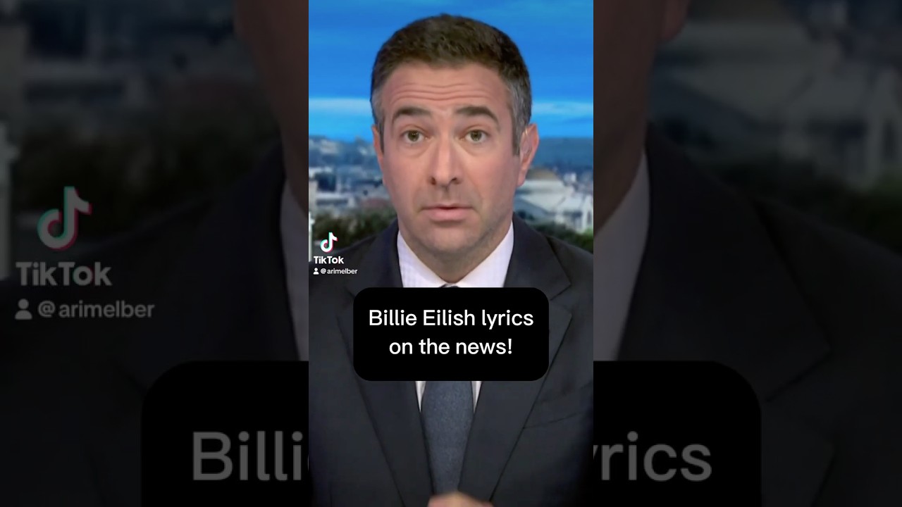 Billie Eilish lyrics on the news