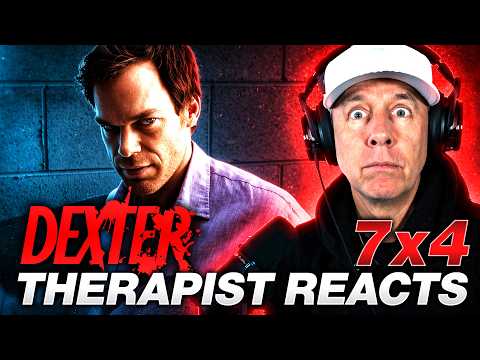 Dexter S7 Ep 4 | First Time Watching | Therapist REACTS