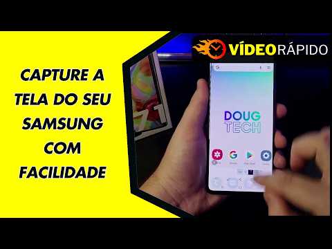 CAPTURE A TELA DO SEU SAMSUNG COM FACILIDADE