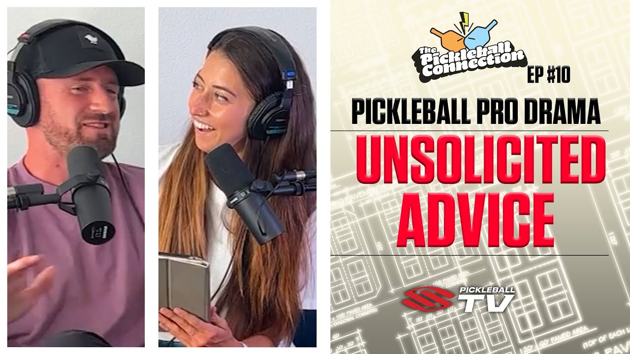Pro Players & Hot Mics at Pickleball Tournaments 😯 | Pickleball Connection Podcast