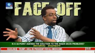 Face Off: Is A 16 Point Agenda The Solution To N.Delta Problem Pt 4