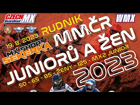 MX SHOP SEKERKA MMČR JUNIORŮ A ŽEN 2023 - Rudnik