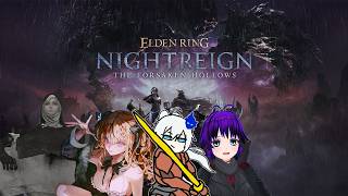 🔴【ELDENRING NIGHTREIGN】#30  ヴァルちゃん黒鴉ちゃんと深き夜　 *スパチャ,thanks禁止　追憶ネタバレ注意