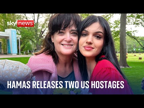 Israel-Hamas war: US hostages Judith Raanan and her daughter Natalie released