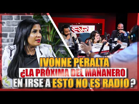 IVONNE PERALTA, ¿LA PRÓXIMA DEL MAÑANERO EN IRSE A ESTO NO ES RADIO?