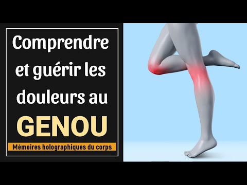 Comprendre et guérir les douleurs au genou