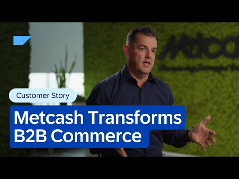 How Metcash Transforms B2B Commerce with SAP Commerce Cloud