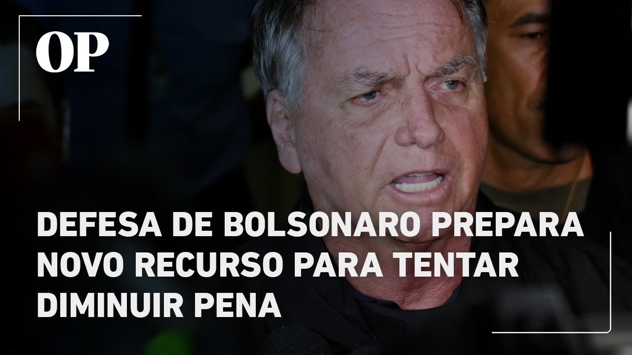 Defesa de Bolsonaro prepara novo recurso para tentar diminuir pena