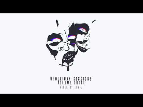 ARVFZ - Ghouligan Session Vol. 3 (Continuous Mix)