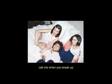 Selena Gomez, benny blanco - Call Me When You Break Up (with Gracie Abrams) - Acoustic (Lyric Video)