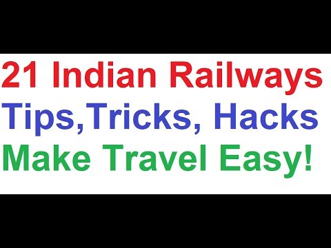 21 Indian Railways Tricks and Hacks To Make Train Journey Easier and Safer in India, IRCTC Tourism