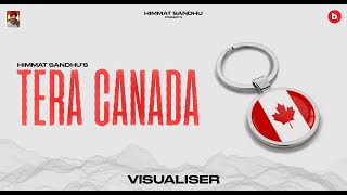 Tera Canada ~ Himmat Sandhu | Punjabi Song