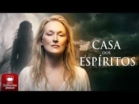 👻 A Casa dos Espíritos com Meryl Streep (1993) 🦇 Filme Completo GRÁTIS 🦇 DUBLADO | NetMovies Terror