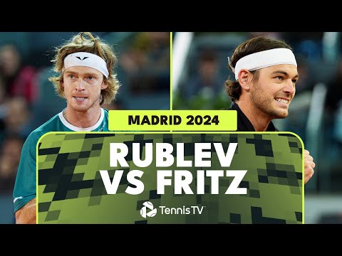 Andrey Rublev vs Taylor Fritz Match Highlights | Madrid 2024 Semi-Final