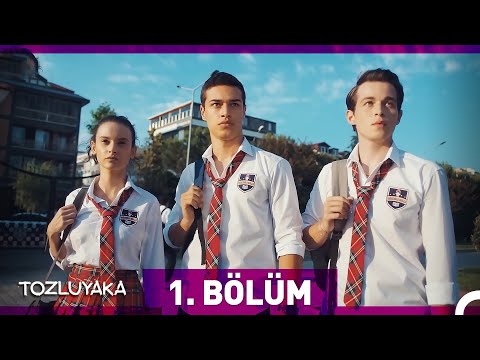 Tozluyaka - 1. Bölüm