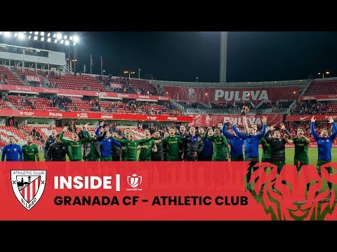📽 INSIDE I Granada CF – Athletic Club I Copa del Rey Semifinal (vuelta) 🏆