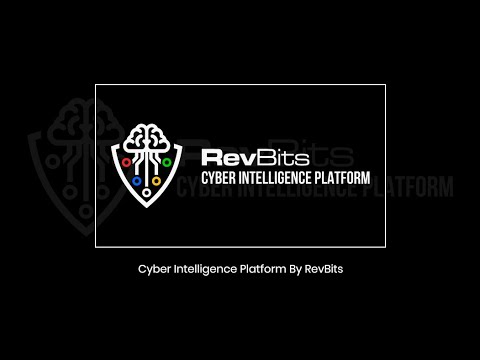 RevBits CIP - Cyber Intelligence Platform Overview