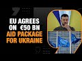 EU Leaders Seal Historic 50 Billion Euro Aid Deal for Ukraine Despite Hungarian Veto Threats