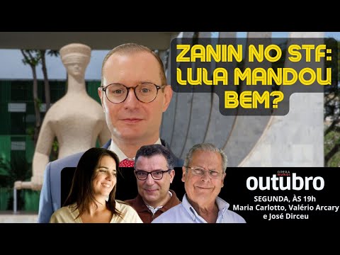 ZANIN NO STF: LULA MANDOU BEM? - OUTUBRO #141 - 05/06/2023
