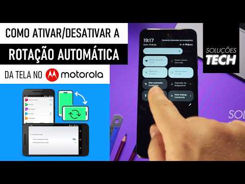 Como Ativar ou Desativar a ROTAÇÃO AUTOMÁTICA da TELA no MOTOROLA (ATUALIZADO)