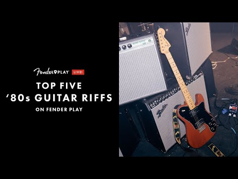 Top Five '80s Guitar Riffs | Fender Play LIVE | Fender