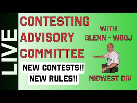 Ham Radio Contesting - Contesting Advisory Committee (CAC) Discussion with Glenn W0GJ