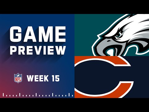 Philadelphia Eagles vs. Chicago Bears | 2022 Week 15 Game Preview video clip