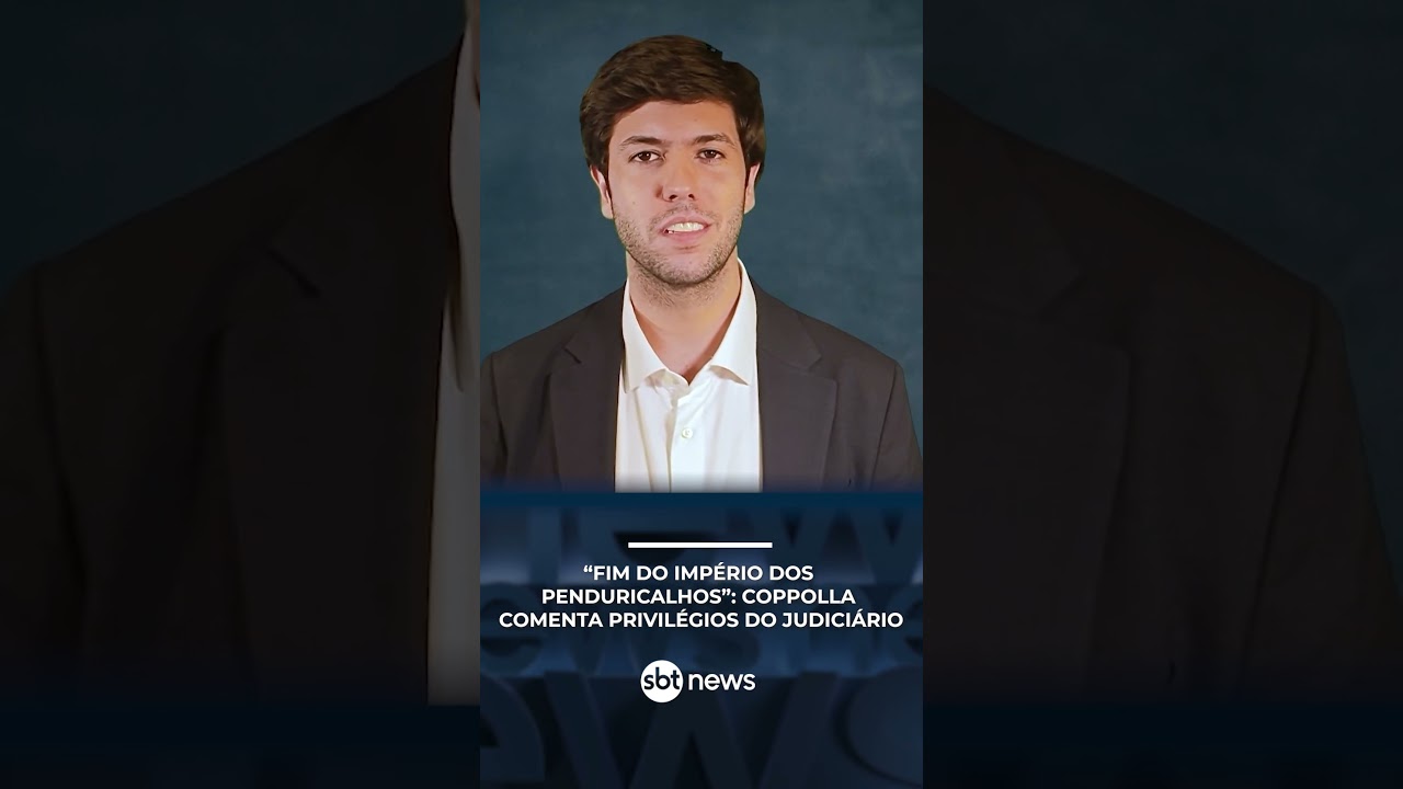 “Fim do Império dos Penduricalhos”: Coppolla comenta regalias judiciárias | Boletim Coppolla 002/26