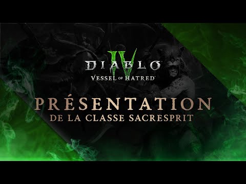 Diablo IV | Vessel of Hatred | Spiritborn Reveal [Français]