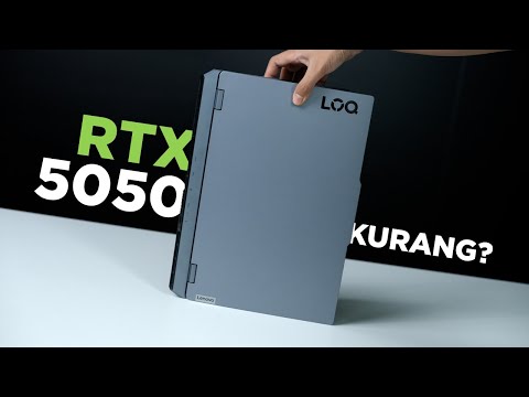 Nyicip GPU “Entry Level” 2025! – Lenovo LOQ 15 (RTX 5050)
