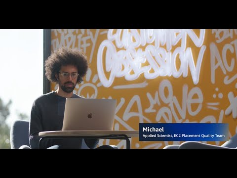 Meet Michael, Applied Scientist, EC2 | Amazon Web Services