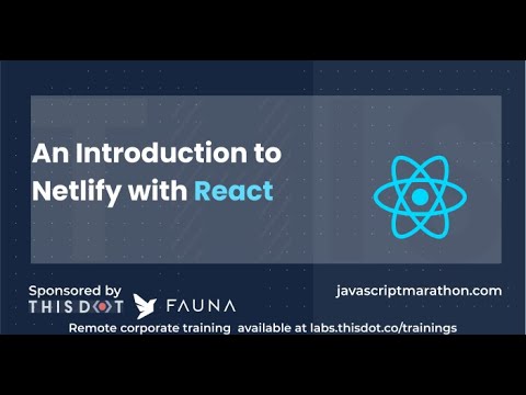 An Introduction to Netlify with React - JavaScript Marathon