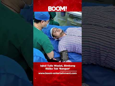 Iqbal tulis wasiat, bimbang risiko tak ‘bangun". #boom #boomentertainment #ahmadiqbalzulkefli