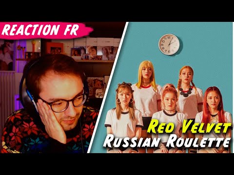 Vidéo J'ADORE CE PASSAGE  " RUSSIAN ROULETTE " de RED VELVET / KPOP RÉACTION FR