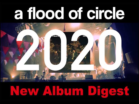 【a flood of circle】10th Full Album「2020」Digest
