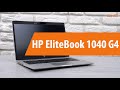 Распаковка ноутбука HP EliteBook 1040 G4 / Unboxing HP EliteBook 1040 G4