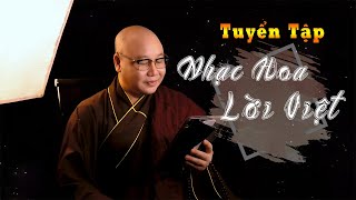 TUYỂN TẬP NHẠC HOA LỜI VIỆT #1 || THÍCH NHUẬN THANH || NHỮNG CA KHÚC VỀ NHÂN SINH || MV OFFICIAL