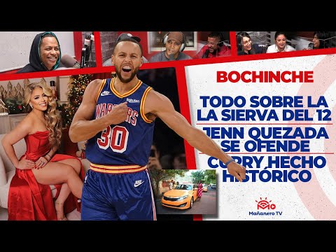 TODO SOBRE LA SIERVA DEL 12 - JENN QUEZADA OFENDIDA - CURRY HECHO HISTÓRICO - El Bochinche