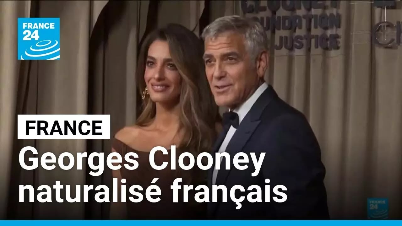 Georges Clooney naturalisé français : un décret officiel pour l'acteur et sa famille