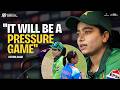 Fatima Sana on Pakistans approach ahead of #INDvPAK | ICC Womens #T20WorldCup