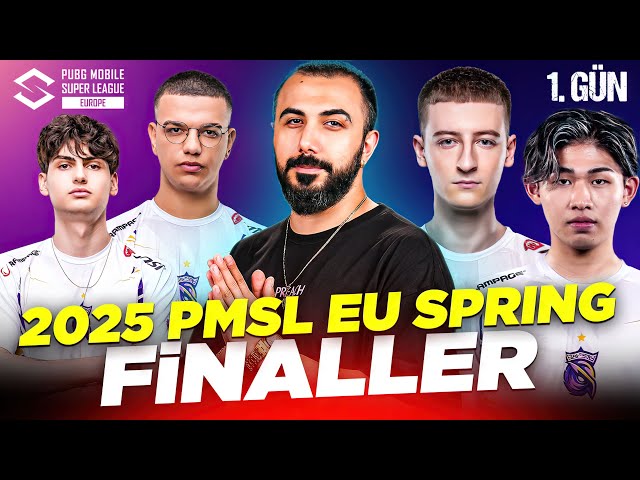 S2G E-SPOR 2025 PMSL EU SPRING BÜYÜK FİNALLER 1. GÜN!! | PUBG MOBILE