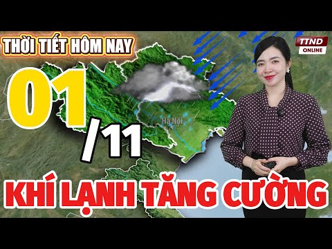 Dự Báo Thời Tiết Hôm Nay Ngày 1/11 Mới Nhất | Thời Tiết Hôm Nay 3 Ngày Tới