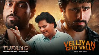 Velliyan Cho Velly ~ Labh Heera (Tufang) | Punjabi Song Video HD