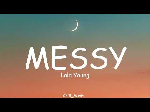 Lola Young - Messy (Lyrics) (Loop Video)