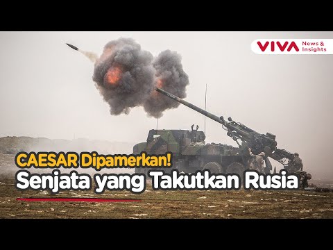 Prancis Pamerkan Senjata Canggih CAESAR yang Bikin Rusia Ketar-Ketir