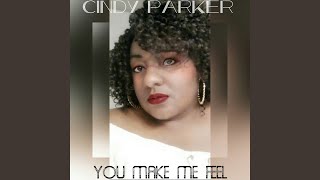 Cindy Parker - You Make Me Feel