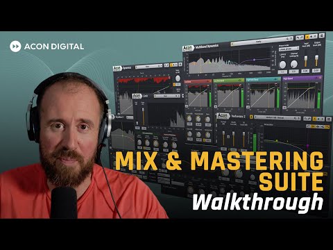 Acon Digital Mix & Mastering Suite Walkthrough