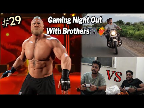Brothers Night Out Vlog🔥| Hum Bhaiyo ki Gaming Night Out🎮✨