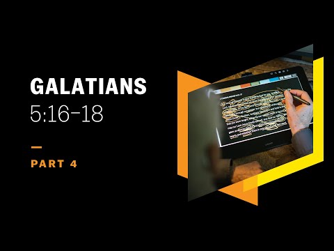 The War in the Christian Soul: Galatians 5:16–18, Part 4