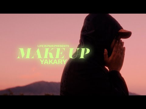 YAKARY - MAKE UP (Official Video)